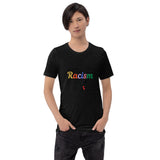 Shuck Racism Short-Sleeve Unisex T-Shirt